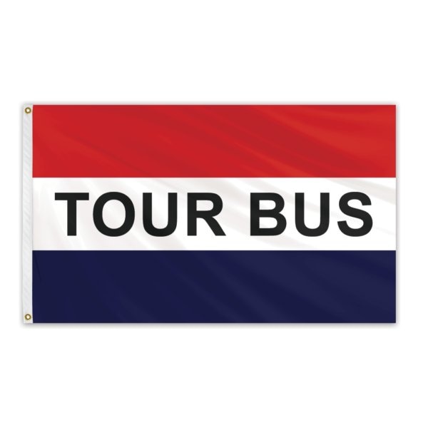 Global Flags Unlimited Tour Bus Message Flag 3'x5' Standard Flag 204899 - main